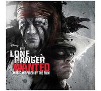 The Lone Ranger : Wanted