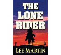 The Lone Rider
