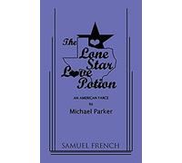 The Lone Star Love Potion