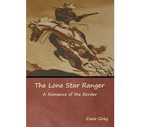 The Lone Star Ranger