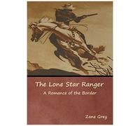The Lone Star Ranger
