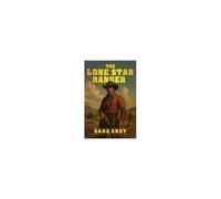The Lone Star Ranger