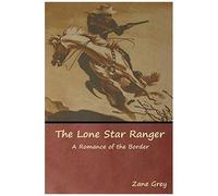 The Lone Star Ranger