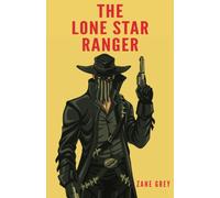 The Lone Star Ranger