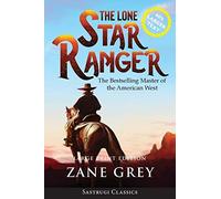 The Lone Star Ranger (Annotated) Large Print