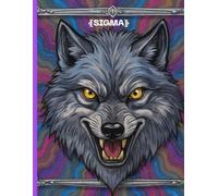 The Lone Wolf Notebook: The Lone Wolf, SIGMA ,"The Lone Wolf Edition","Silent Power. No Pack.". "Sigma Mindset Journal. "For Those Who Walk Alone","Unleashed by Isolation"