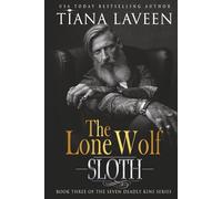 The Lone Wolf: Sloth