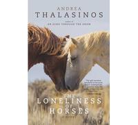 The Loneliness of Horses