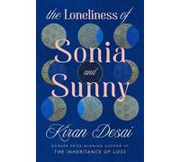 The Loneliness of Sonia and Sunny