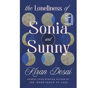 The Loneliness of Sonia and Sunny – Sélectionné pour le Booker Prize 2025 – Penguin Books