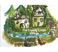 The Lonely Little Village