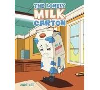 The Lonely Milk Carton