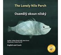 The Lonely Nile Perch: Don’t Judge A Fish By Its Cover in English and Czech