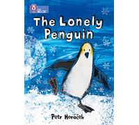 The Lonely Penguin: Band 04/Blue