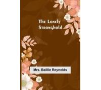 The Lonely Stronghold