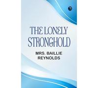 The Lonely Stronghold