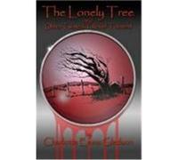 The Lonely Tree and Other Twisted Tales of Torment Gledson, Charlotte Emma (Auteur)