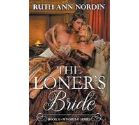 The Loner's Bride
