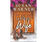 The Loner's Wife