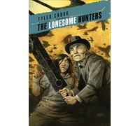 The Lonesome Hunters – Dark Horse Comics