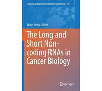 The Long And Short Non-Coding Rnas In Cancer Biology