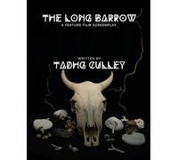 The Long Barrow: A Feature Film Screenplay