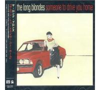 The Long Blondes - Someone to Drive You Home [Import]