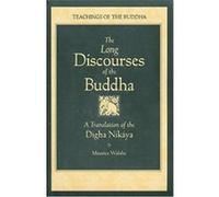 The Long Discourses of the Buddha, Teachings of the Buddha