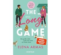 The Long Game - Die große Liebe sucht man nicht, sie findet einen: Roman | Mit zwei exklusiven Bonuskapiteln | TikTok made me read it!