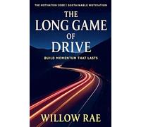 The Long Game of Drive