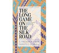 The Long Game on the Silk Road: US and EU Strategy for Central Asia and the Caucasus