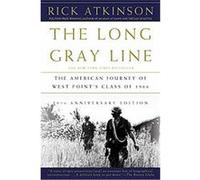 The Long Gray Line Rick Atkinson (Auteur)