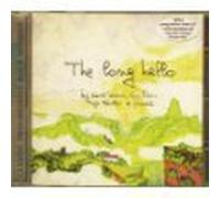 THE LONG HELLO 1/ JACKSON/BANTON/EVANS/1974/ REMASTERS by VAN DER GRAAF GENERATOR