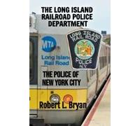 The Long Island Railroad Police Department