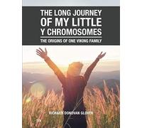The Long Journey Of My Little Y Chromosomes
