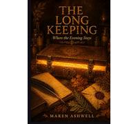 The Long Keeping: The Amber Stacks Book Two