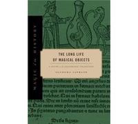 The Long Life of Magical Objects - Allegra independent scholar Iafrate - Pennsylvania State University Press - Livre en Anglais - Paperback Allegra independent scholar IafrateAllegra independent schol