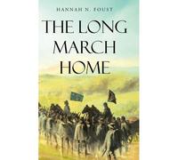 The Long March Home