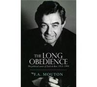 The Long Obedience by Alex Mouton Alex Mouton (Auteur)