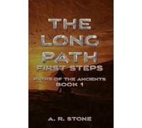 The Long Path: First Steps