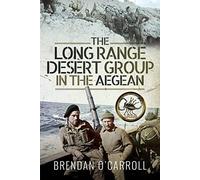The Long Range Desert Group in the Aegean