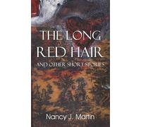 THE LONG RED HAIR AND OTHER SHORT STORIES