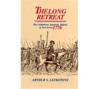 The Long Retreat by Arthur S. Lefkowitz Arthur S. Lefkowitz (Auteur)