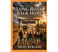The Long Road Back Home: BOOK SIX