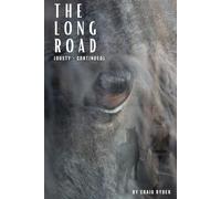 The Long Road: Dusty Continued