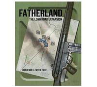 The Long Road : Fatherland