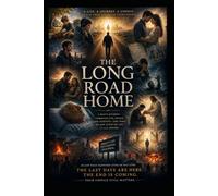 The Long Road Home