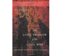 The Long Shadow Of The Civil War
