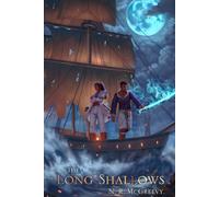 The Long Shallows: Fortune's Blades: Book Two