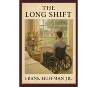 The Long Shift